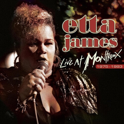 Etta James: Live At Montreux 1975-1993 - Record