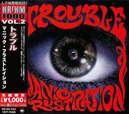 Trouble: Manic Frustration - CD
