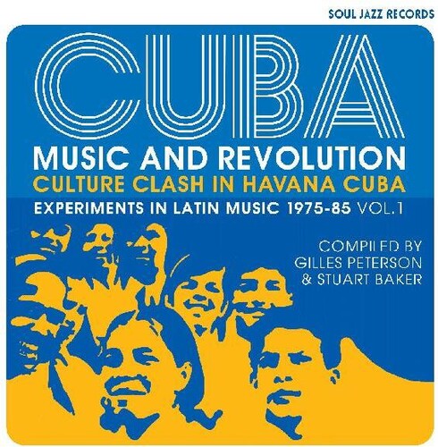 Soul Jazz Records Presents: Cuba: Music And Revolution: Culture Clash in Havana: Experiments in Latin Music 1975-85 Vol. 1 - CD