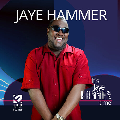 Jaye Hammer: It's Jaye Hammer Time - Record