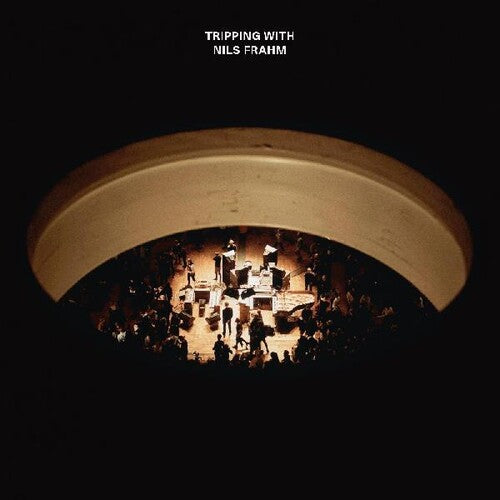 Nils Frahm: Tripping With Nils Frahm - Record