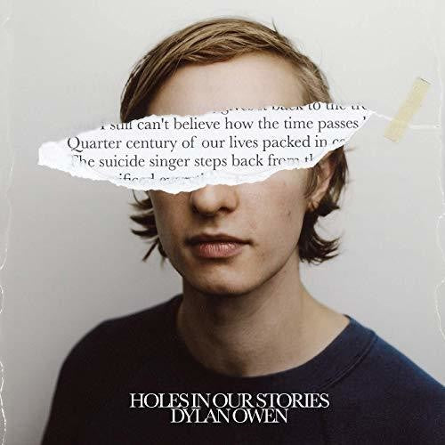 Dylan Owen: Holes In Our Stories - Record