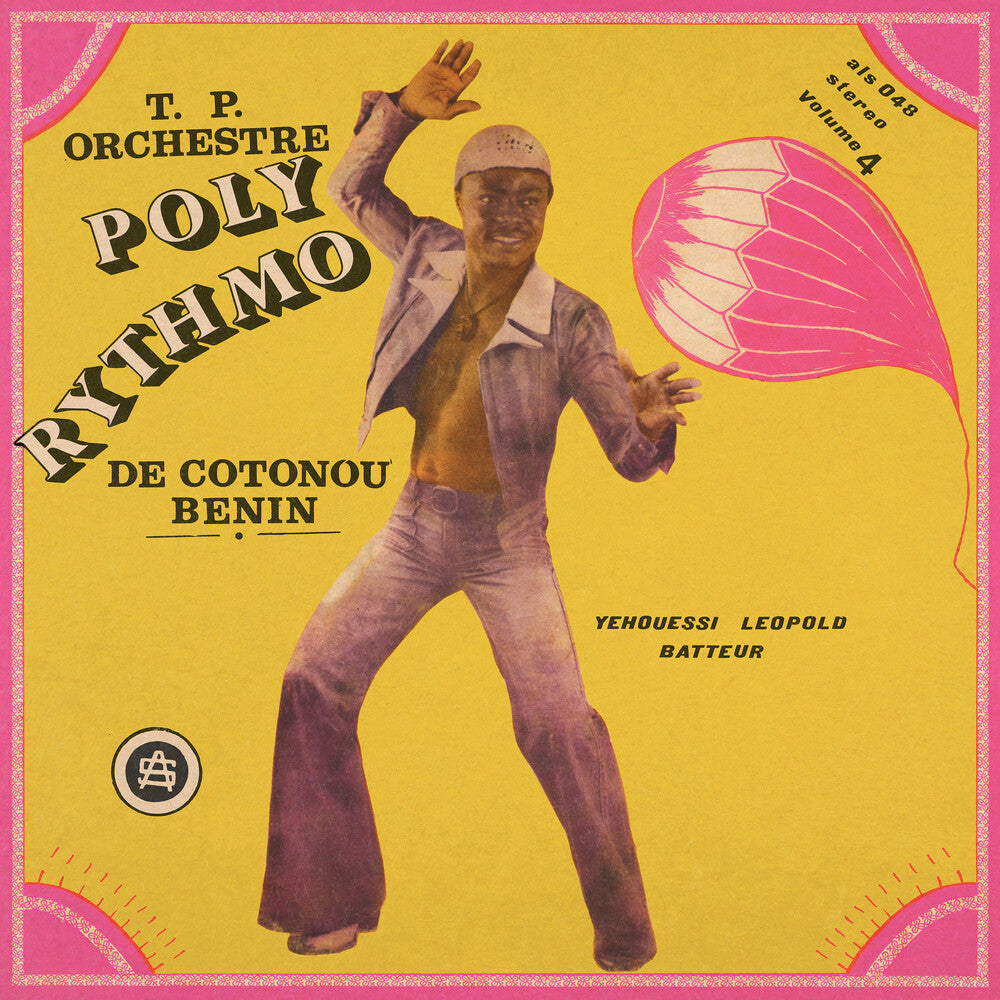 T.P. Orchestre Poly-Rythmo de Cotonou- Vol. 4 - Yehouessi Leopold Batteur { VINYL LP }