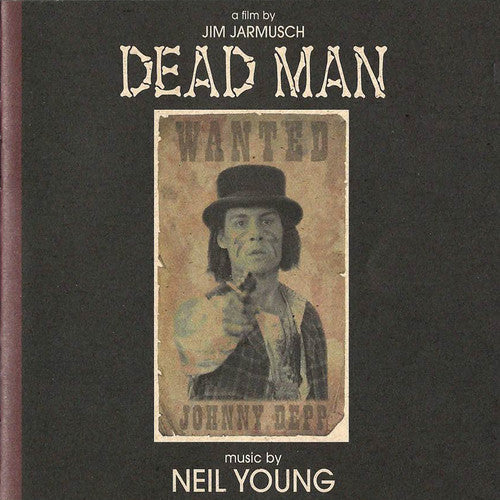 Neil Young: Dead Man (Music From and Inspired by the Motion Picture) - CD