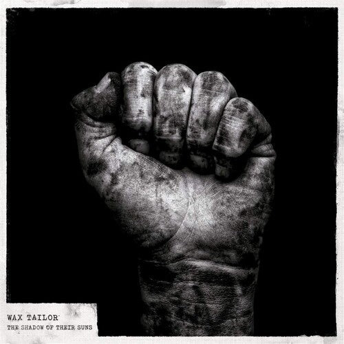 Wax Tailor: Shadow Of Their Suns - Record