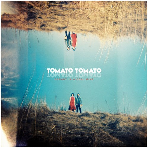 Tomato/Tomato: Canary In A Coal Mine - Record