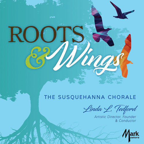Bach, J.S. / Susquehanna Chorale / Hamblin: Roots & Wings - Record