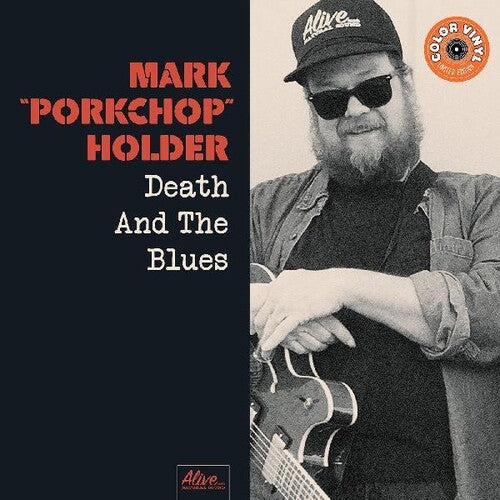 Mark Porkchop Holder: Death And The Blues - Record