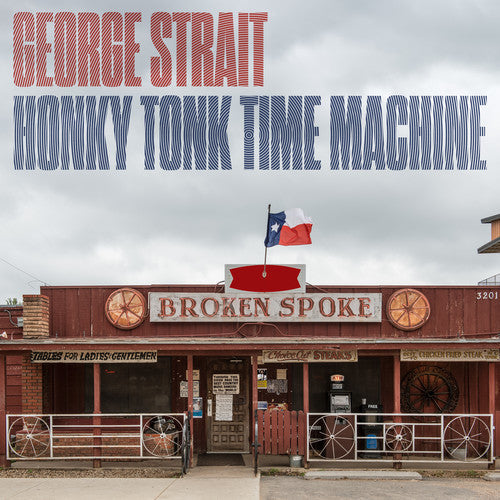 George Strait: Honky Tonk Time Machine - Record