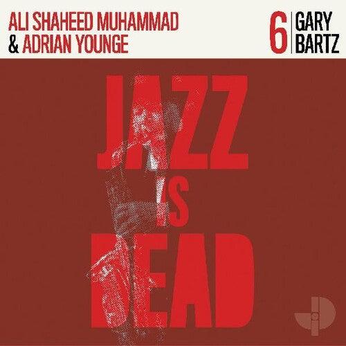 Ali Shaheed Muhammad & Adrian Younge- Gary Bartz Jid006 { VINYL LP }