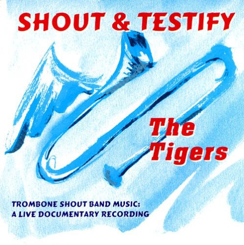 Tigers: Shout & Testify - Record