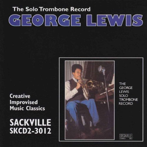 George Lewis: Solo Trombone Record - CD
