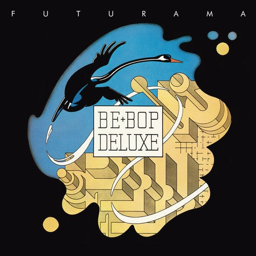 Be Bop Deluxe: Futurama - CD