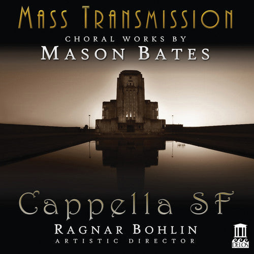Mason Bates: Mass Transmission - Record