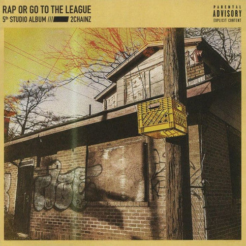 2 Chainz: Rap Or Go To The League - Record