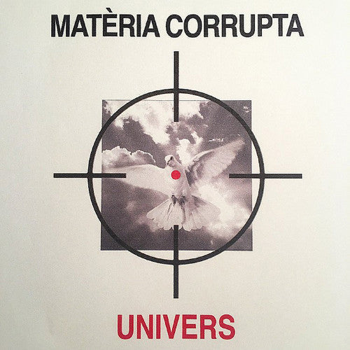 Univers: Materia Corrupta - 12-INCH SINGLE