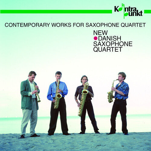 New Danish Saxophone Quartet: Contemporary Works - Record