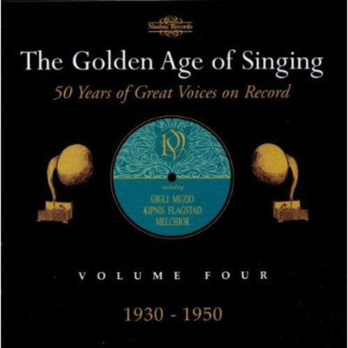 Various Artists: Golden Age of Singing 4: 1930-1950 / Various - Record
