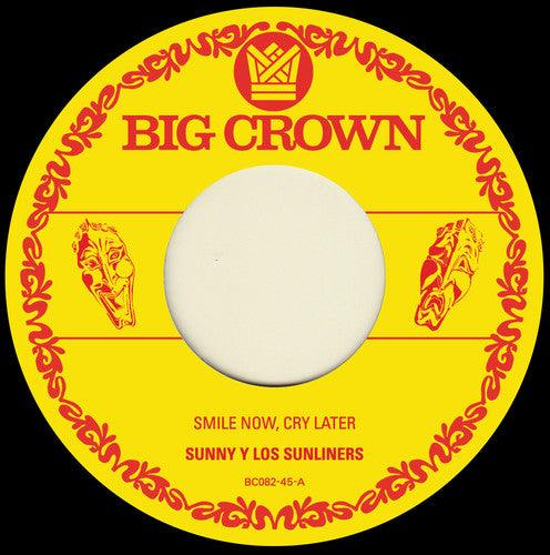 Sunny & the Sunliners- Smile Now Cry Later / I Only Have Eyes For You { VINYL LP }