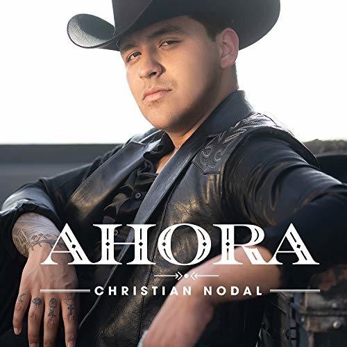 Nodal, Christian: Ahora - CD