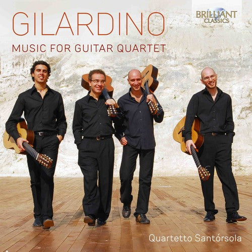 Gilardino / Quartetto Santorsola: Music for Guitar Quartet - Record