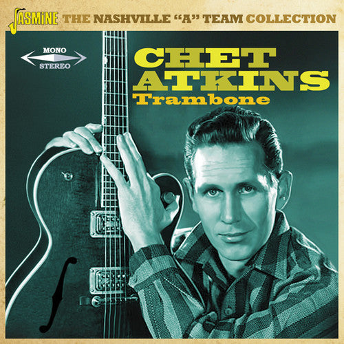 Chet Atkins: Trambone: The Nashville A Team Collection - Record