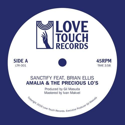 Amalia & the Precious Lo's- Sanctify feat. Brian Ellis { VINYL LP }