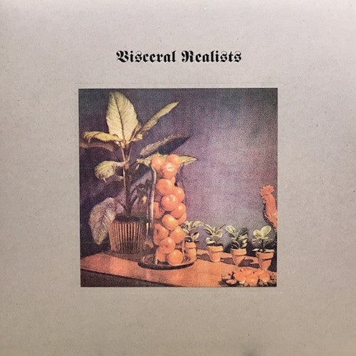 Visceral Realists { VINYL LP }