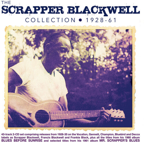 Scrapper Blackwell: Collection 1928-61 - Record