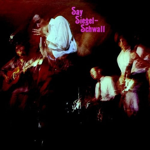 Siegel-Schwall Band: Say Siegel-schwall - Record