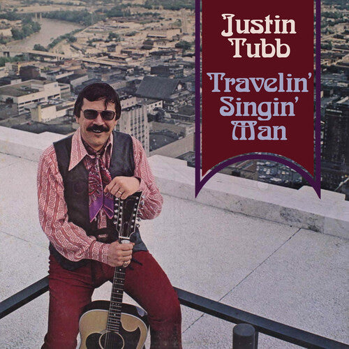 Justin Tubb: Travelin' Singin' Man - Record