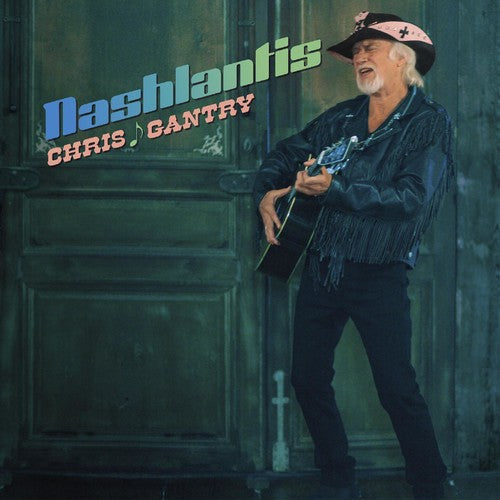 Chris Gantry: Nashlantis - Record