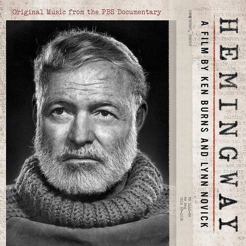 Ken Burns: Hemingway: A Film by Ken Burns and Lynn Novick (Original Music From the PBS Documentary) - CD