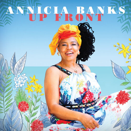 Annicia Banks: Up Front - CD