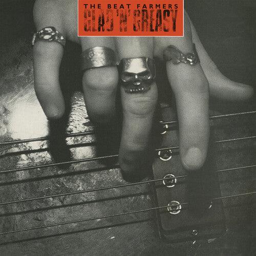 Beat Farmers- Glad 'n' Greasy (RSD) { VINYL LP }