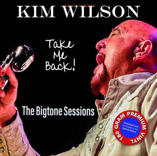 Kim Wilson: Take Me Back - Record