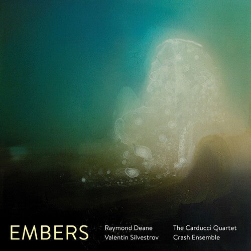 Carducci Quartet & Crash Ensemble: Embers - Record