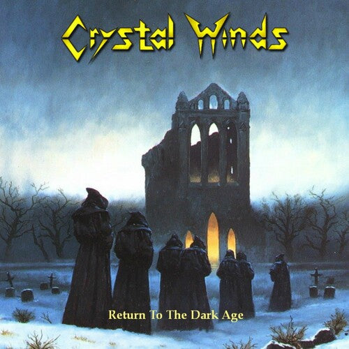 Crystal Winds: Return To The Dark Age - CD