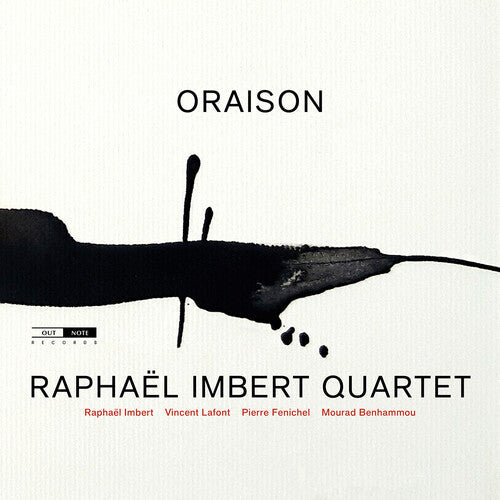 Raphaël Imbert Quartet: Oraison - Record