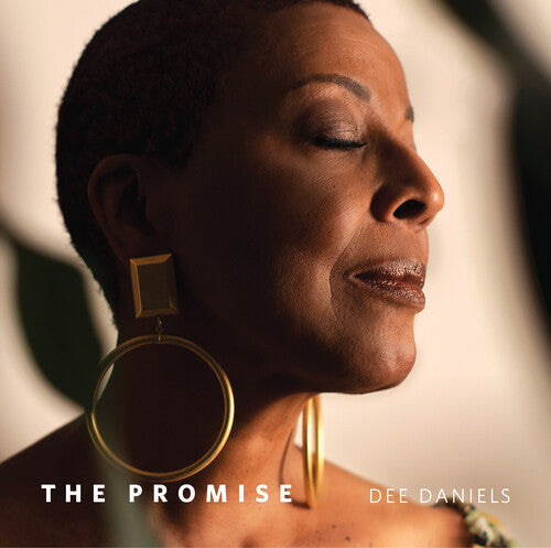 Dee Daniels: The Promise - Record