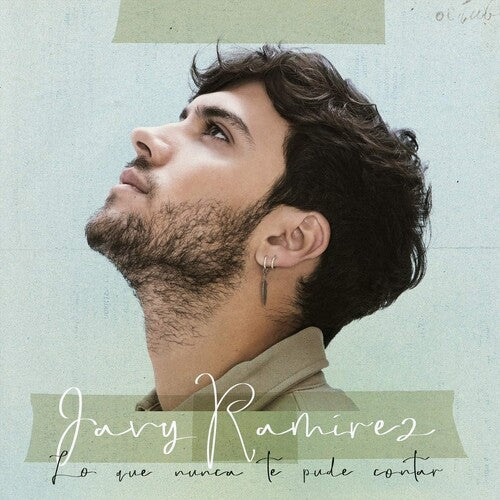 Javy Ramirez: Lo Que Nunca Te Pude Contar - CD