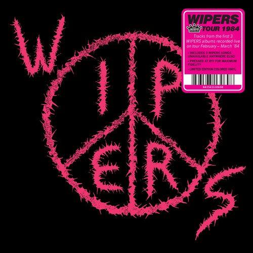 Wipers- Wipers (aka Wipers Tour 84) { VINYL LP }
