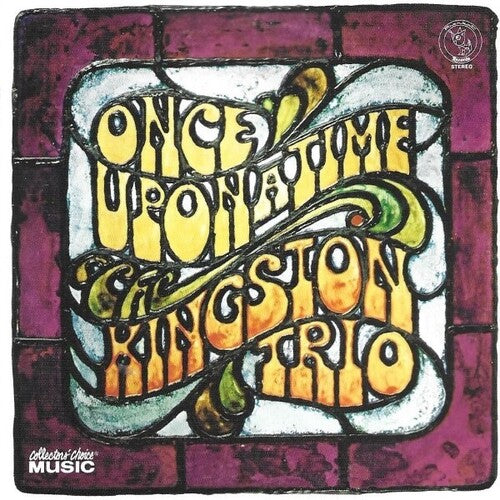 The Kingston Trio: Once Upon A Time - Record