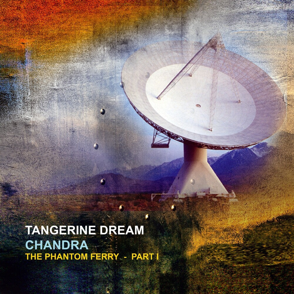 Tangerine Dream- Chandra: Phantom Ferry - Part 1 (Gate) (Ofgv) (Uk) { VINYL LP }