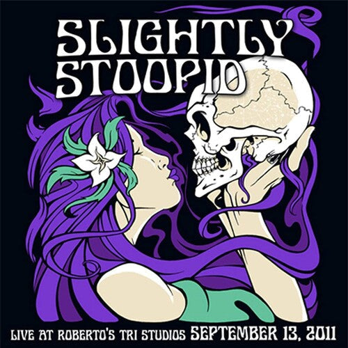 Slightly Stoopid & Friends: Live At Roberto's Tri Studios - VINYL