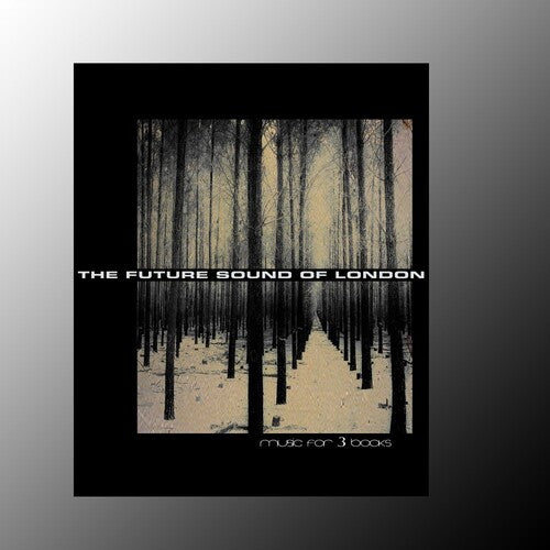 The Future Sound of London: Music For 3 Books - Record