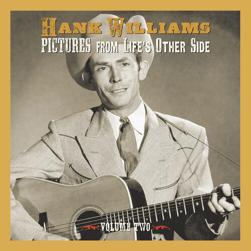 Hank Williams: Pictures From Life's Other Side, Vol. 2 - Record