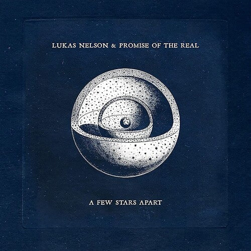 Lukas Nelson & Promise of the Real: A Few Stars Apart - Record