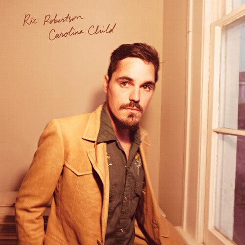 Ric Robertson- Carolina Child { VINYL LP }