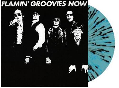 Flamin' Groovies- Now - Blue and Black Splatter Vinyl (Limited Ed. Exclusive) { VINYL LP }
